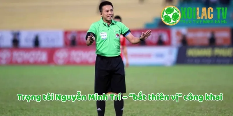 Trọng tài Nguyễn Minh Trí